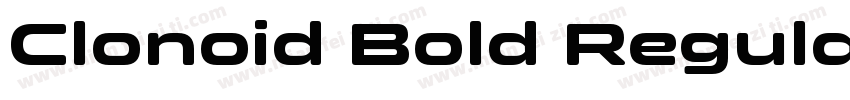 Clonoid Bold Regular字体转换
